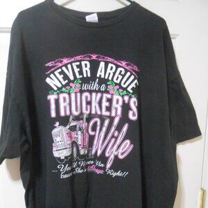 NEVER ARGUE WITH A TRUCKERS WIFE SHE'S ALWAYS RIGHT T-SHIRT TOP SIZE 3XL PINK 👩
